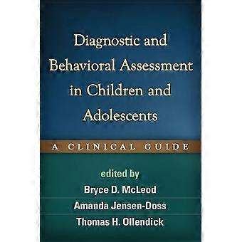Valutazione diagnostica e comportamento nei bambini e negli adolescenti