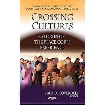 Croisement des cultures : histoires de l’expérience du Corps de la paix