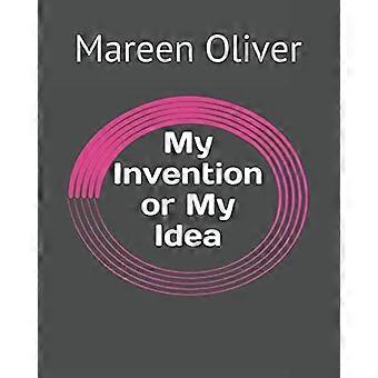 My Invention My Idea