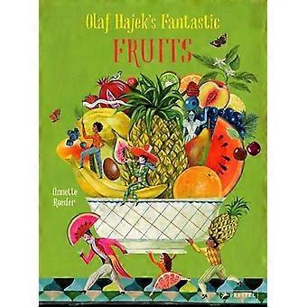 Olaf Hajeks fantastiske frukter