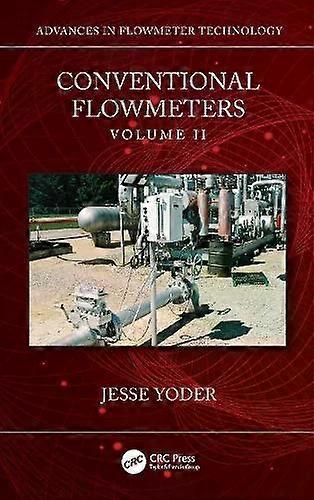 Conventional Flowmeters Volume Ii - Jesse Yoder