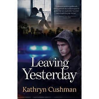 Leaving Yesterday (Tomorrow's Promise Collection)