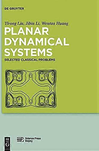 Planar Dynamical Systems Selected Classical Problems