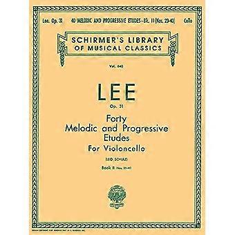 40 Studi melodici e progressivi, Op. 31 - Libro 2: Metodo per violoncello