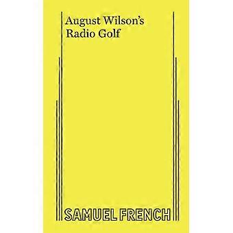 Rádio Golfe - August Wilson - Livro de bolso - Biografia em inglês