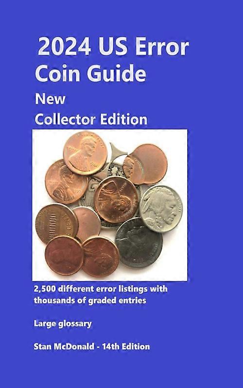 2024 Us Error Coin Guide - Collector Edition