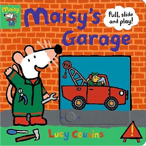 Maisys Garage Pull Slide And Play by Lucy Cousins Board book Book