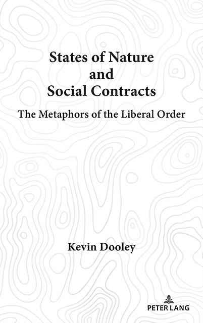 States Of Nature And Social Contracts by Kevin Dooley Paperback Book