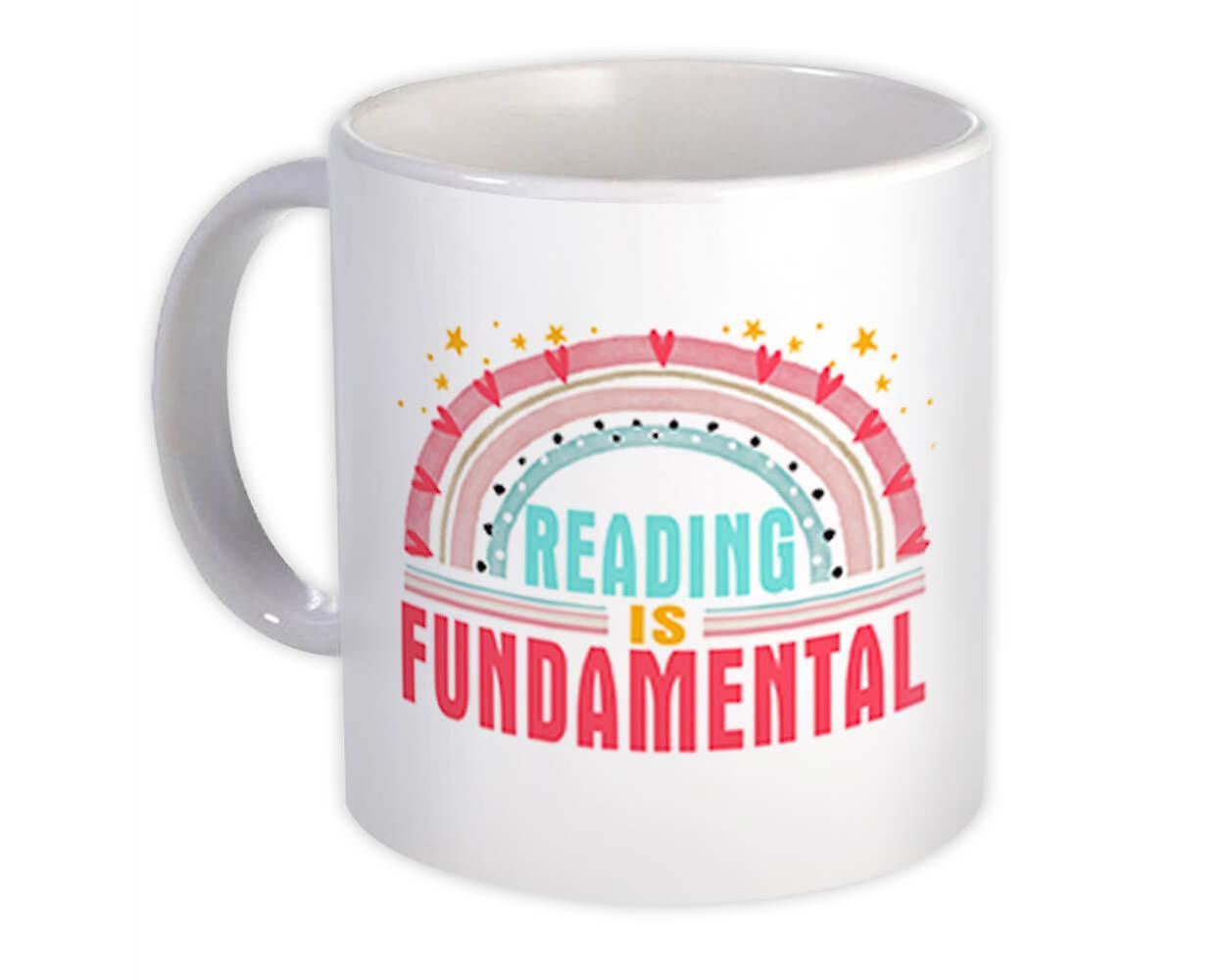 Gift Mug: Reading Is Fundamental For