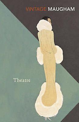 Théâtre - W. Somerset Maugham