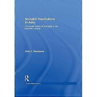 Socialist Revolutions in Asia