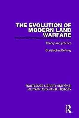 The Evolution of Modern Land Warfare