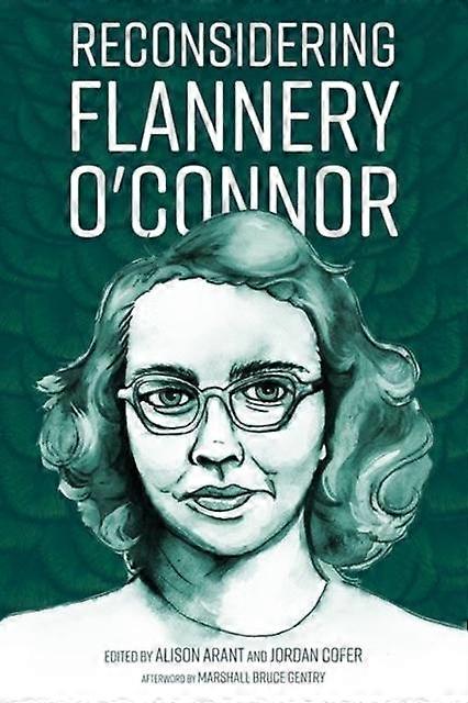 Reconsidering Flannery Oconnor Paperback Book