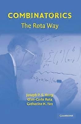 Combinatorics: The Rota Way