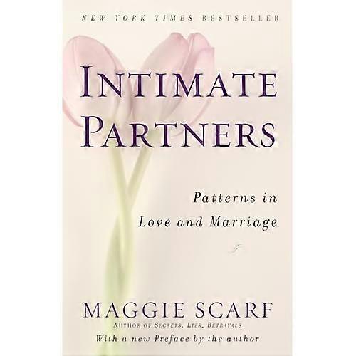 Intimate Partners: Patterns in Love and Marriage