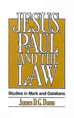Jesus Paul and the Law