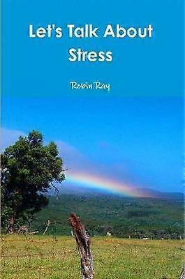Let's Talk About Stress