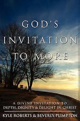 God's Invitation to More