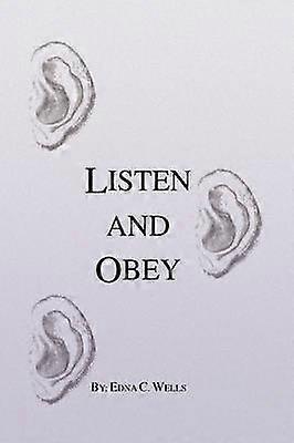 Listen and Obey