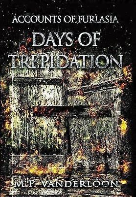 Days of Trepidation