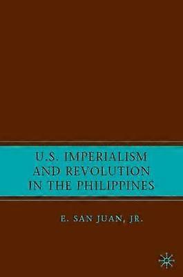 U.S. Imperialism and Revolution in the Philippines