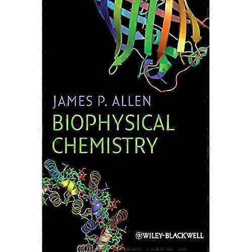 Biophysical Chemistry