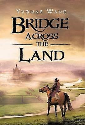 Bridge Across the Land