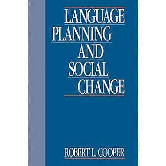 Planejamento Linguístico e Mudança Social - Robert Leon Cooper
