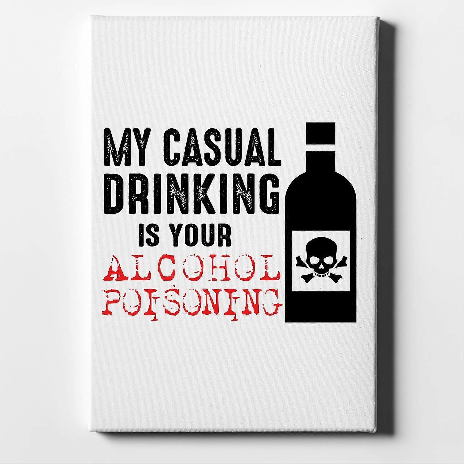 My Casual Drinking Is Your Alcohol Poisoning-ouyab628
