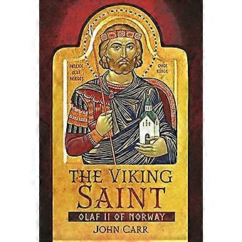 Le Saint Viking : Olaf II de Norvège