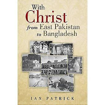 Med Kristus fra Øst-Pakistan til Bangladesh