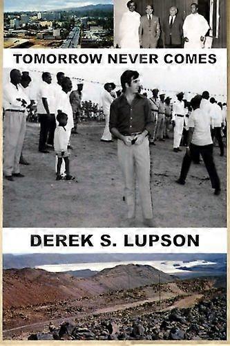 Tomorrow Never Comes