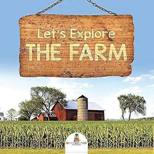 Explorons la ferme