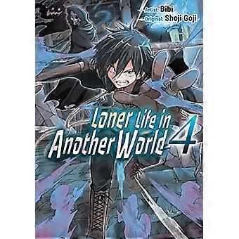 Einzelgängerleben in einer anderen Welt Manga Vol. 4