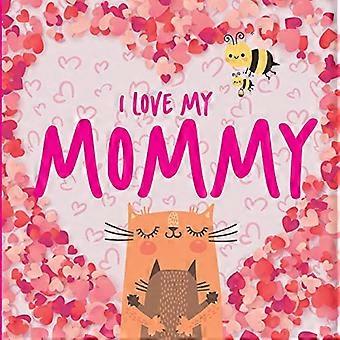 Ich liebe meine Mama