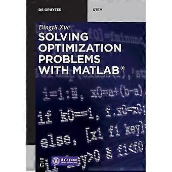 Resolvendo Problemas de Otimização com Matlab - Dingy Xue, Editora da Universidade de Tsinghua