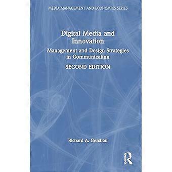 Strategien für digitales Medien- und Innovationsmanagement und -design in der Kommunikation
