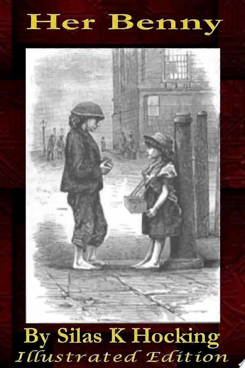 Her benny by silas k hocking