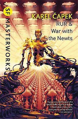 RUR & War with the Newts