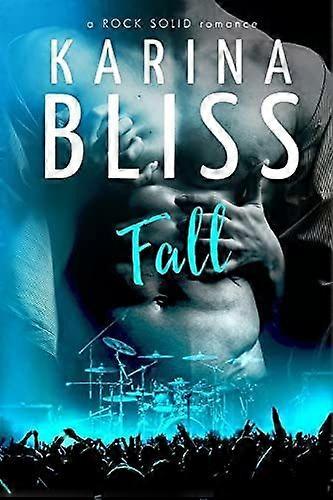 Fall A Rock Solid Romance