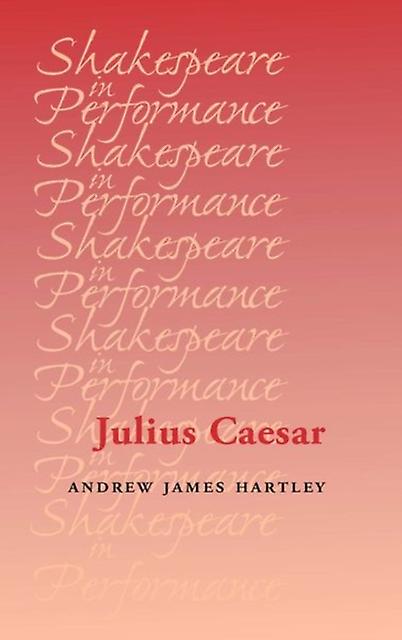 Julius Caesar by Andrew Hartley Paperback
