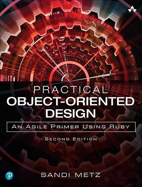 Practical Objectoriented Design by Sandi Metz Paperback