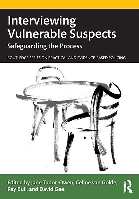 Interviewing Vulnerable Suspects Paperback