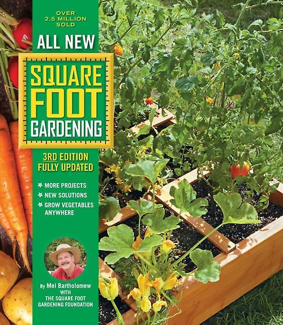 All New Square Foot Gardening 3rd Edition Fully Updated by Square Foot Gardening Foundation Paperback Book