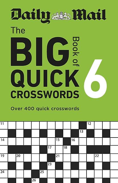 Daily Mail Big Book Of Quick Crosswords Volume 6 by Daily Mail Paperback