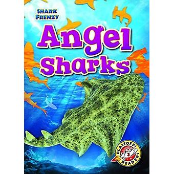 Angel Sharks - Rebecca Pettiford