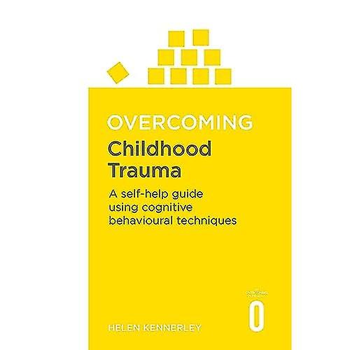 Het overwinnen van jeugd Trauma