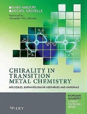 Chirality in Transition Metal Chemistry