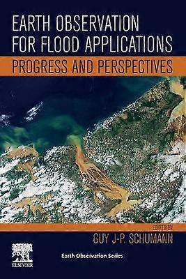 Earth Observation for Flood Applications
