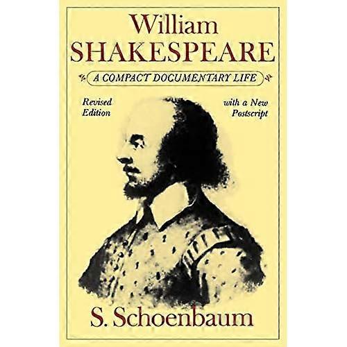 William Shakespeare: Een compact documentaireleven (Oxford Paperbacks)